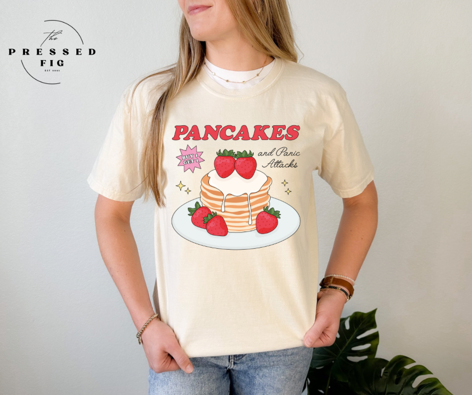 Pancakes and Panic Attacks Tee